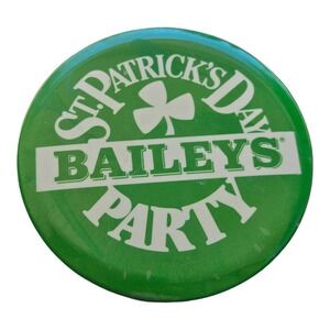 Vintage Bailey's Irish Cream St. Patrick's Day Button Pin Pinback